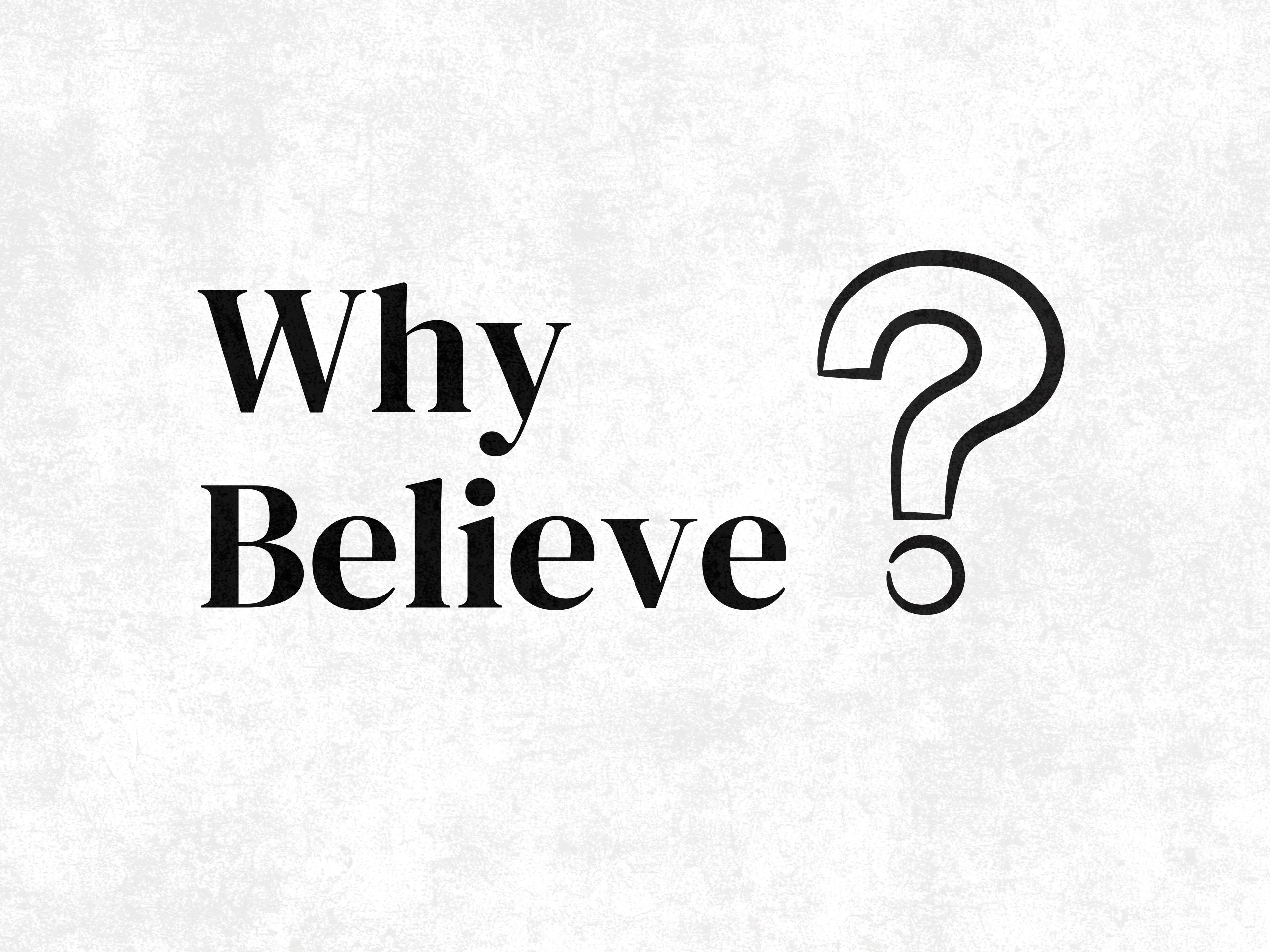 Why Believe in the Church?