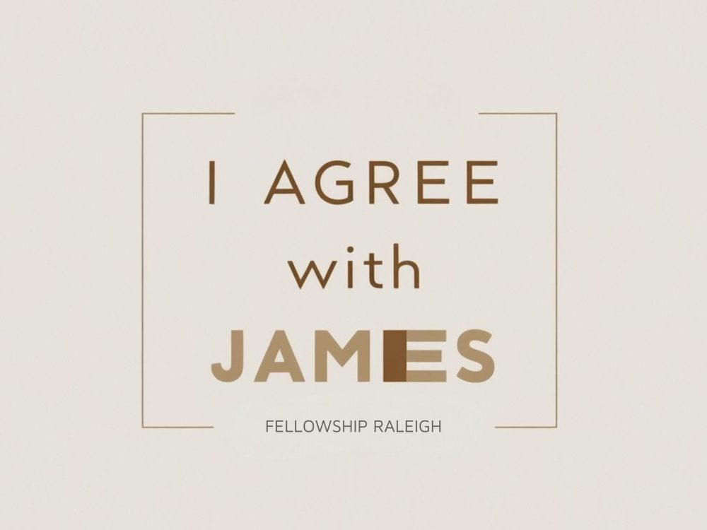 I Agree With James