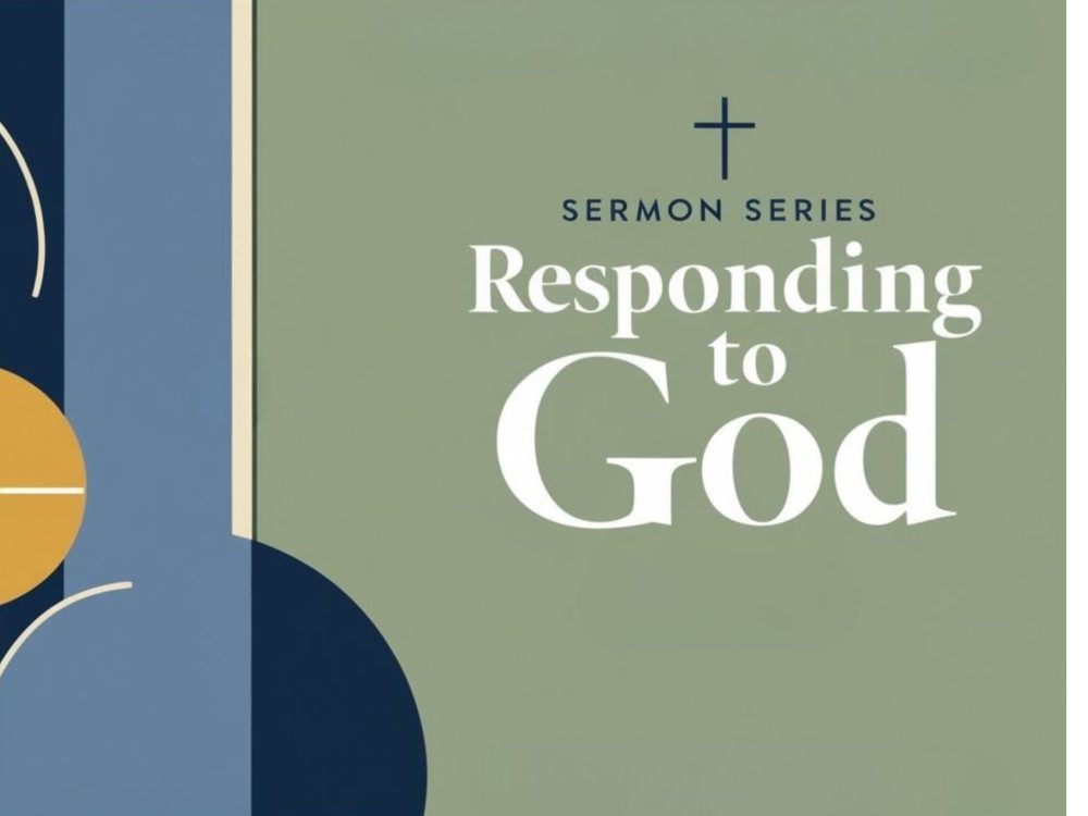 Responding to God